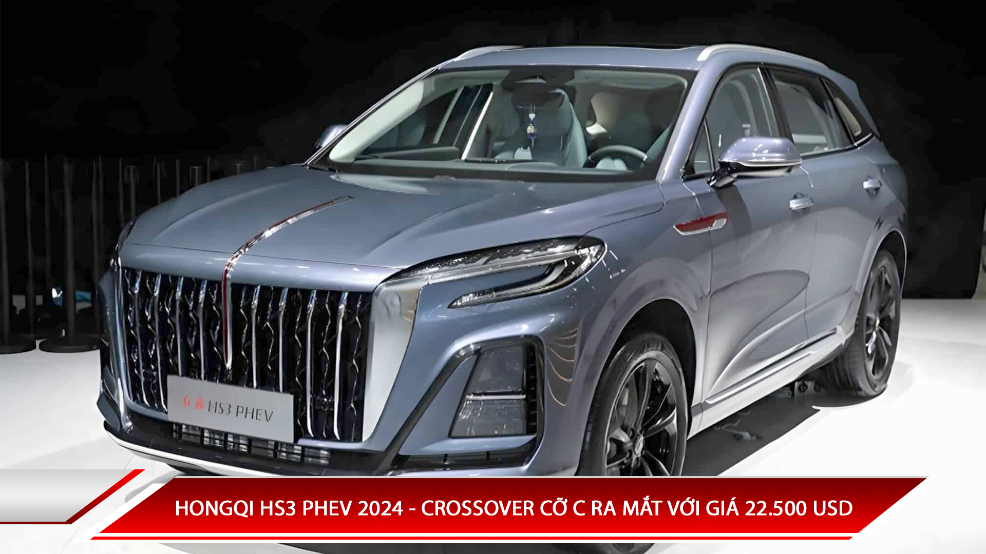 HONGQI HS3 PHEV 2024 - CROSSOVER CỠ C RA MẮT VỚI GIÁ 22.500 USD